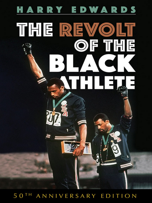 Title details for The Revolt of the Black Athlete by Harry Edwards - Available